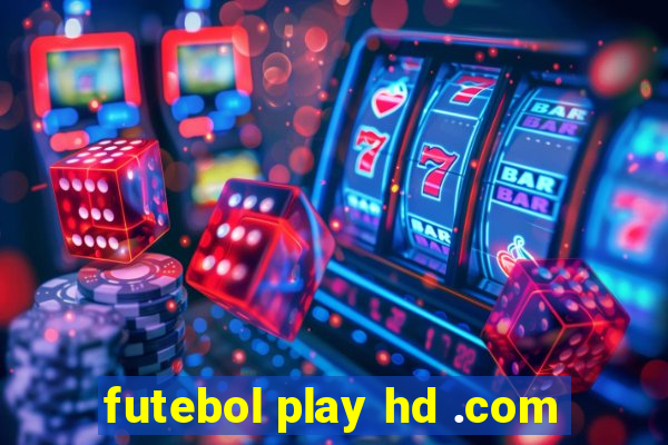futebol play hd .com